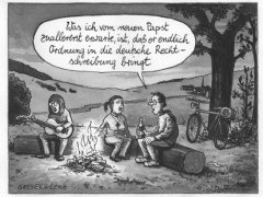 Greser&Lenz fÃ¼r die Politik, 13.4.2005, Papst, Rechtschreibung
