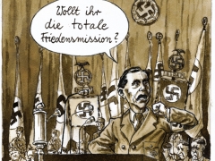 Goebbels, totale Friedensmission