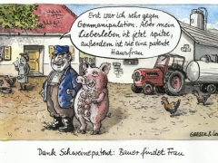 Schweinepatent, Bauer findet Frau