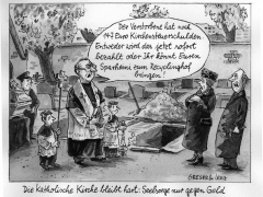 Katholische Kirche, Seelsorge nur gegen Geld